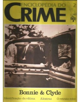 ENCICLOPEDIA DO CRIME 02- BONNIE E CLYDE