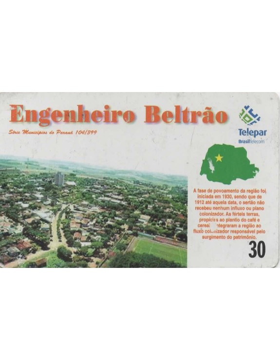 SERIE MUNICIPIOS DO PARANA 104 DE 399 - ENGENHEIRO BELTRAO