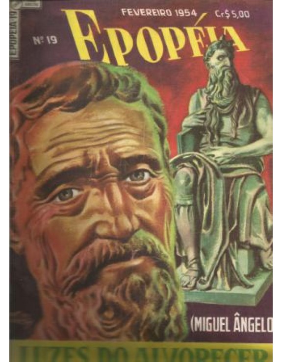 EPOPEIA 019 - LUZES DO ALVORECER - FEVEREIRO 1954