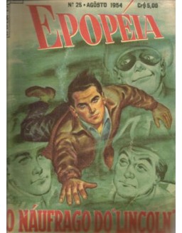 EPOPEIA 025 - O NAUFRAGIO DO LINCOLN - AGOSTO 1954