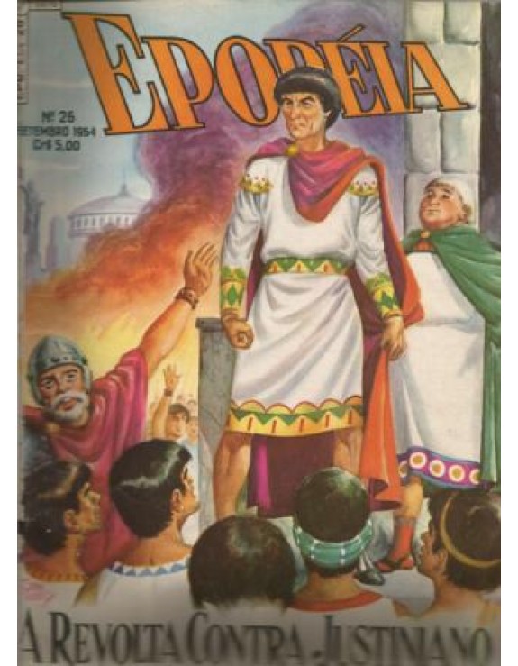 EPOPEIA 026 - A REVOLTA CONTRA JUSTINIANO -  SETEMBRO 1954