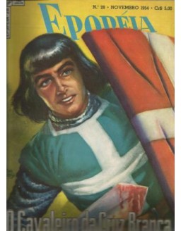 EPOPEIA 028 - O CAVALEIRO DA CRUZ BRANCA - NOVEMBRO 1954