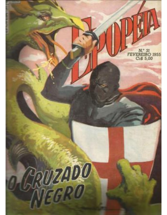 EPOPEIA 031 - O CRUZADO NEGRO - FEVEREIRO 1955