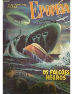 EPOPEIA 033 - OS FALCOES NEGROS - ABRIL 1955