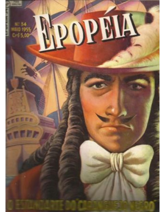 EPOPEIA 034 - O ESTANDARTE DO CARANGUEJO NEGRO -MAIO 1955