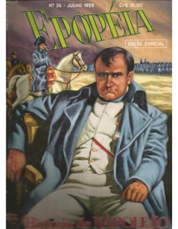 EPOPEIA 036 - HISTORIA DE NAPOLEAO - JULHO  1955