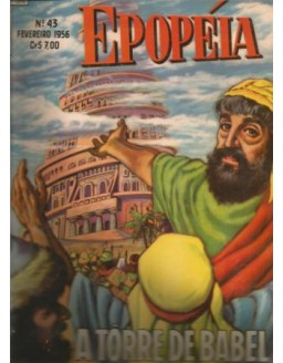 EPOPEIA 043 - A TORRE DE BABEL - FEVEREIRO 1956