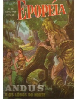 EPOPEIA 045 - ANDUS E OS LOBOS  DO NORTE - ABRIL 1956