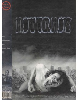 ERA DO CAOS - NOTURNOS - UM SUPLEMENTO PARA ERA DO CAOS RPG