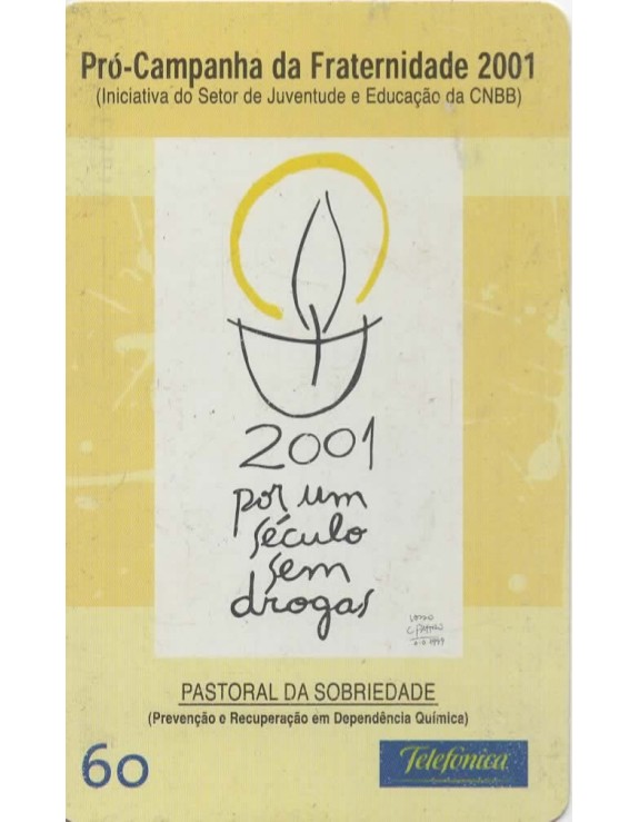 PRO-CAMPANHA DA FRATERNIDADE 2001
