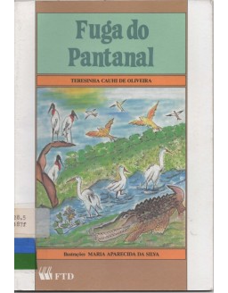 FUGA DO PANTANAL - TERESINHA CAUHI DE OLIVEIRA