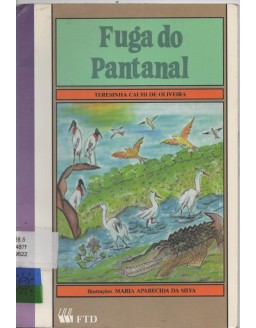 FUGA DO PANTANAL - TERESINHA CAUHI DE OLIVEIRA