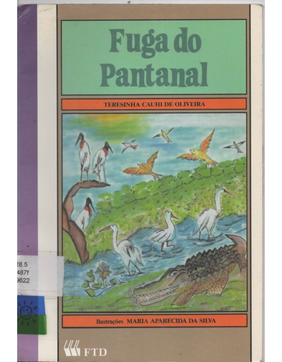 FUGA DO PANTANAL - TERESINHA CAUHI DE OLIVEIRA