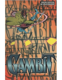 GAMBIT EDIÇAO ESPECIAL DE COLECIONDOR - EDIÇAO UNICA