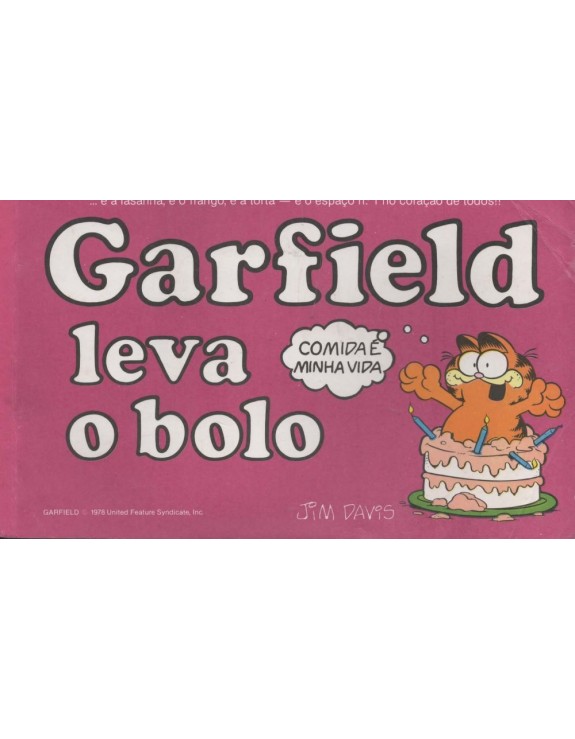 GARFIELD LEVA O BOLO GARFIELD LEVA O BOLO