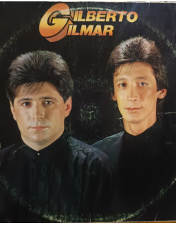 GILBERTO E GILMAR