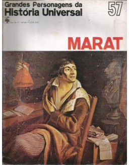 GRANDES PERSONAGENS DA HISTORIA UNIVERSAL - 57 MARAT
