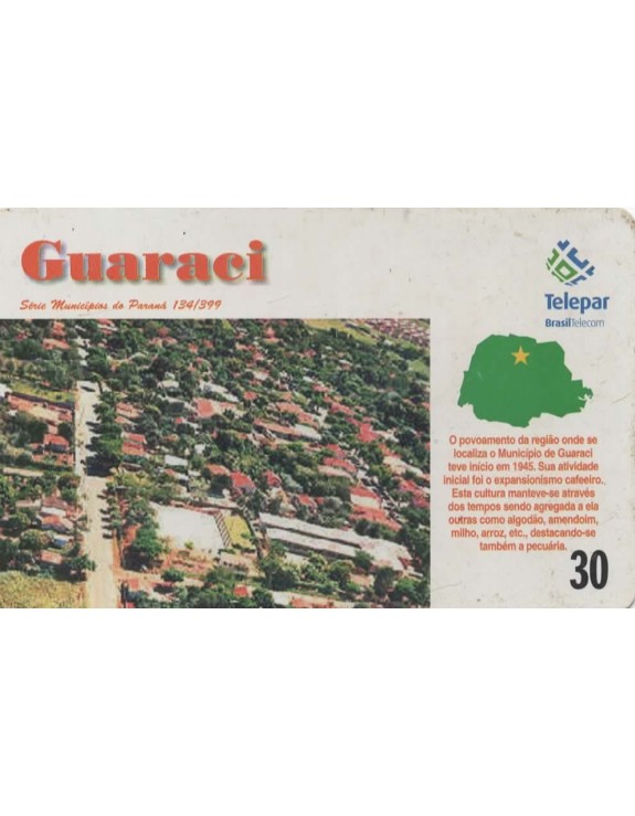 SERIE MUNICIPIOS DO PARANA 134 DE 399 - GUARACI