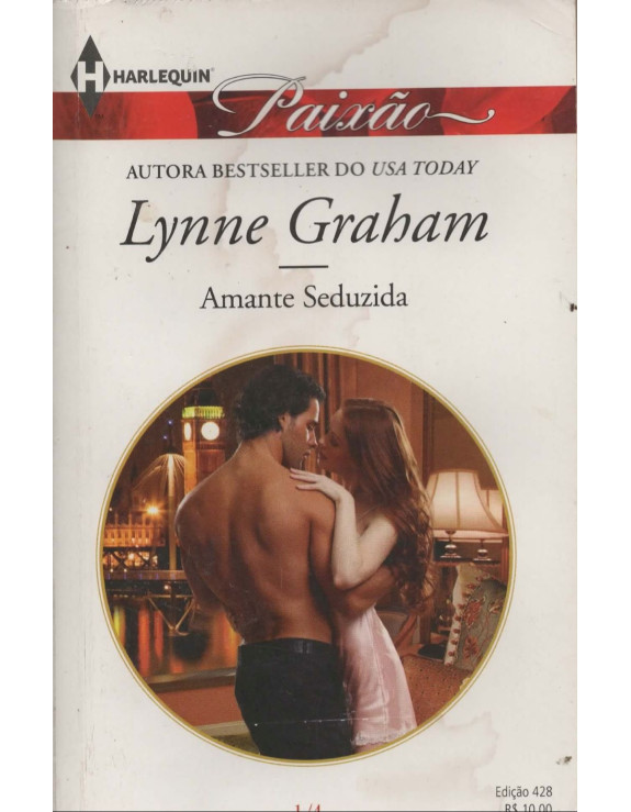 PAIXAO LYNNE GRAHAM 01 DE 04 AMANTE SEDUZIDA EDICAO 428