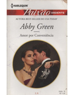 PAIXAO ARDENTE 01 DE 04 EDIÇAO 018 AMOR POR CONVINIENCIA
