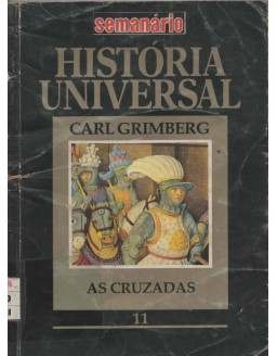 HISTORIA UNIVERSAL SEMANARIO 011 AS CRUZADAS