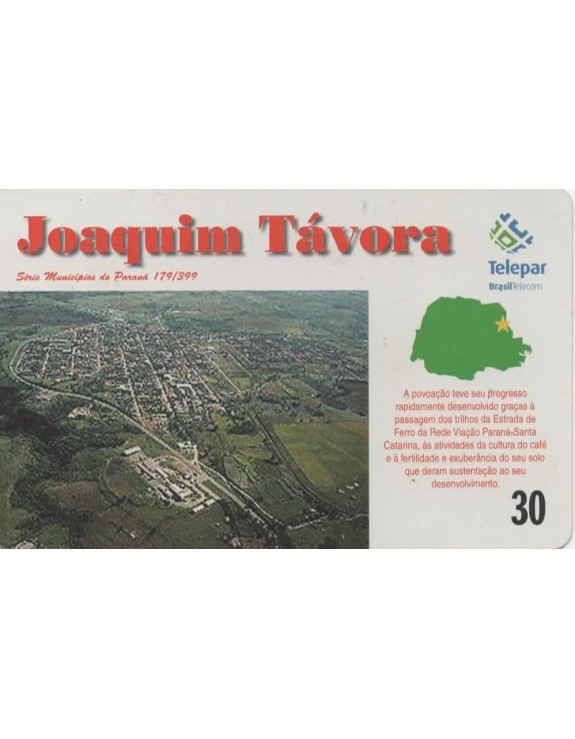 SERIE MUNICIPIOS DO PARANA 179 DE 399 - JOAQUIM TAVORA