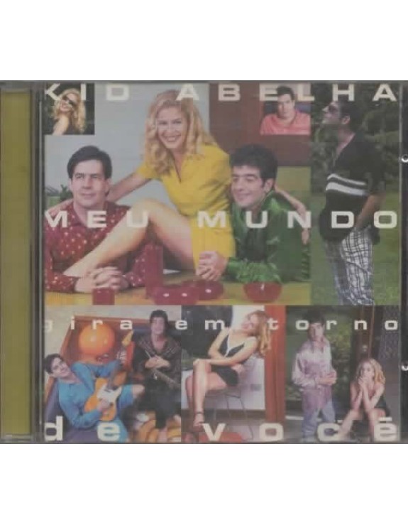 KID ABELHA - MEU MUNDO GIRA EM TORNO DE VOCE