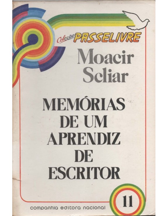 COLEÇAO PASSE LIVRE 11 - MEMORIAS DE UM APRENDIZ DE ESCRITOR - MOACIR SCLIAR