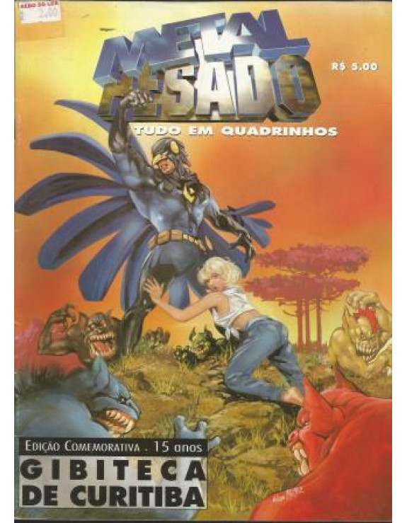 METAL PESADOS TUDO EM QUADRINHOS EDIÇAO COMEMORATIVA  15 ANOS