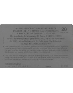 SERIE MUSEUS - MUSEU HISTORICO NACIONAL - RIO DE JANEIRO - RJ - NO TEMPO DAS CARRUAGENS " CALEÇA DO IMPERADOR D. PEDRO II "