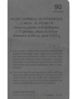 SERIE MUSEUS - MUSEU IMPERIAL DE PETROPOLIS - COROA - D. PEDRO II