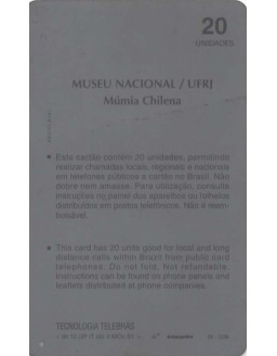 SERIE MUSEUS - MUSEU NACIONAL/UFRJ - MUMIA CHILENA