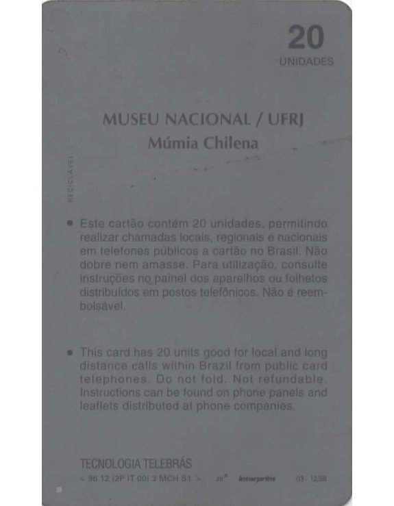 SERIE MUSEUS - MUSEU NACIONAL/UFRJ - MUMIA CHILENA