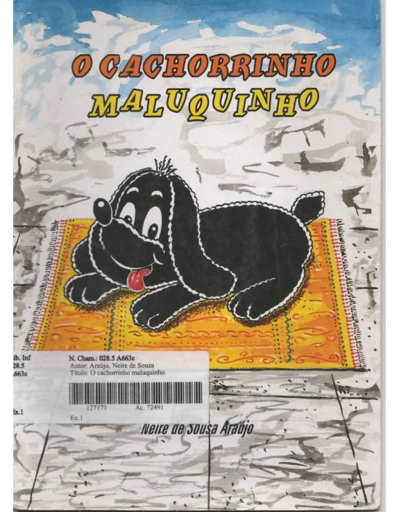 COLEÇAO NATUREZA - O CACHORRINHO MALUQUINHO