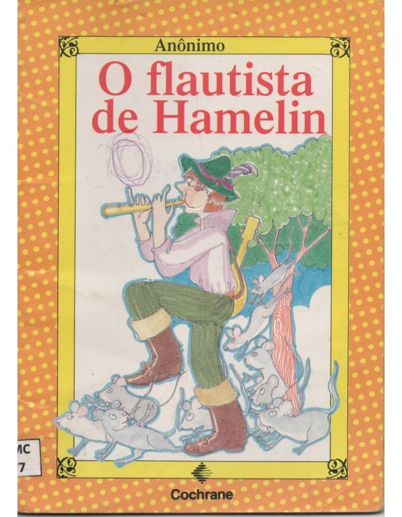 O FLAUTISTA DE HAMELIN