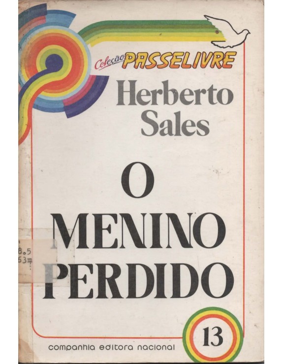 COLEÇAO PASSE LIVRE 13 - O MENINO PERDIDO - HEBERTO SALES