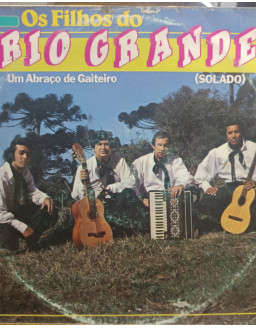 OS FILHOS DO RIO GRANDE