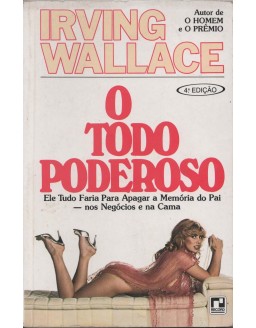 O TODO PODEROSO - IRVING WALLACE