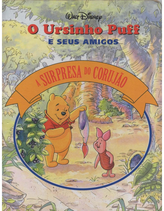 O URSINHO PUFF E SEUS AMIGOS - A SURPRESA DO CORUJAO