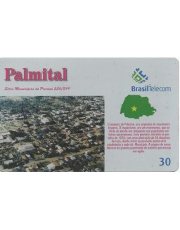 SERIE MUNICIPIOS DO PARANA 250 DE 399 - PALMITAL