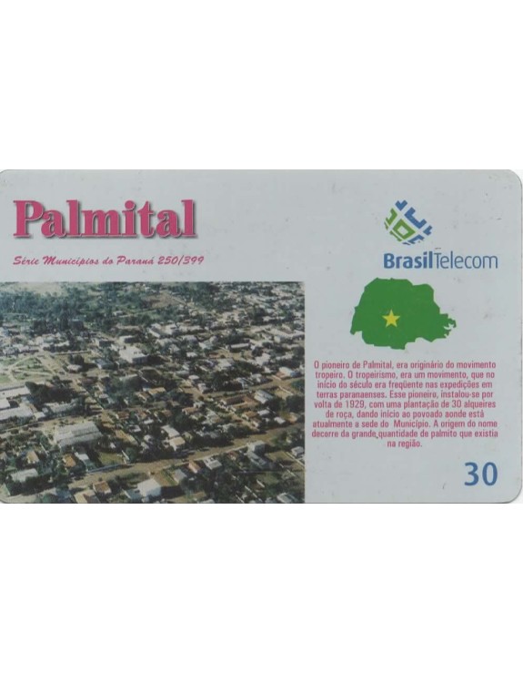 SERIE MUNICIPIOS DO PARANA 250 DE 399 - PALMITAL