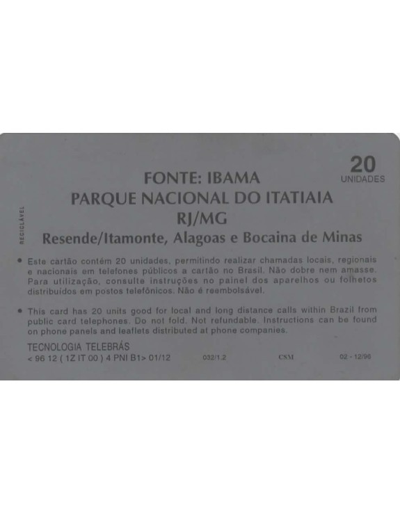 SERIE PARQUES NACIONAIS - PARQUE NACIONAL DO ITATIAIA - RJ/MG - FONTE IBAMA