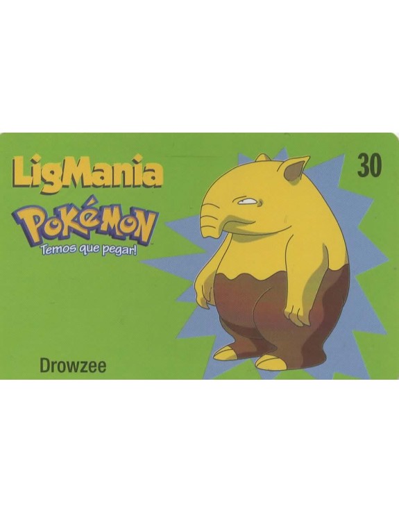 LIGMANIA POKEMON 10/30 - DROWZEE