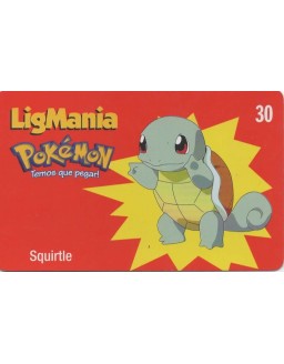 LIGMANIA POKEMON 08/30 - SQUIRTLE