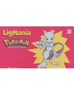 LIGMANIA POKEMON 15/30 - MEWTWO