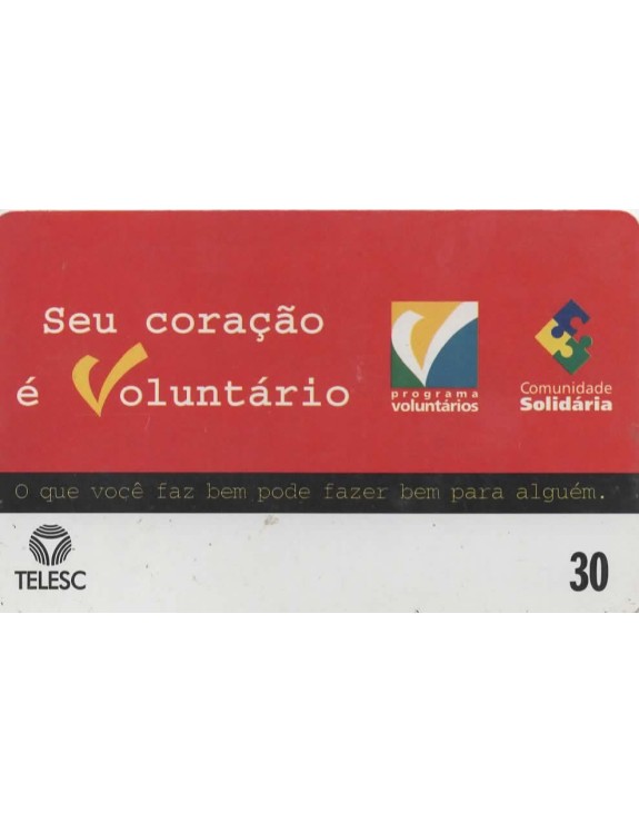 SERIE COMUNIDADE SOLIDARIA - PROGRAMA VOLUNTARIOS - TELESC