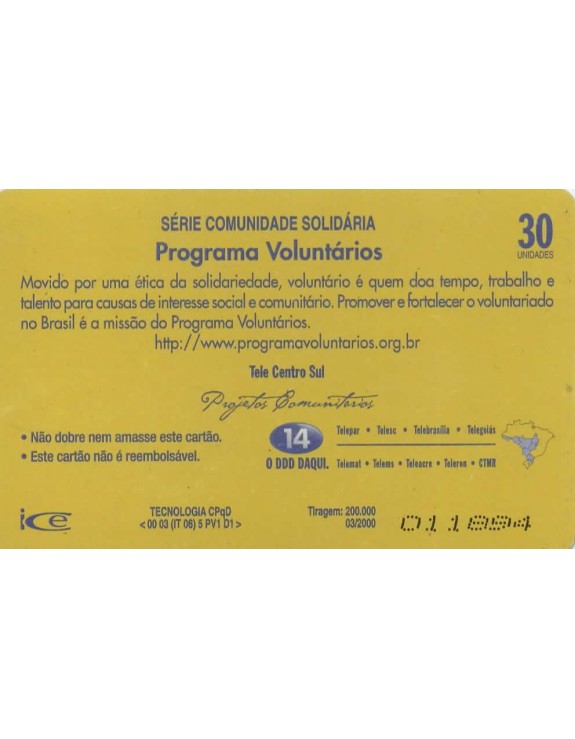 SERIE COMUNIDADE SOLIDARIA - PROGRAMA VOLUNTARIOS - TELESC
