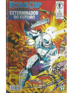 ROBOCOP VERSUS EXTERMINADOR DO FUTURO 02 DE 04