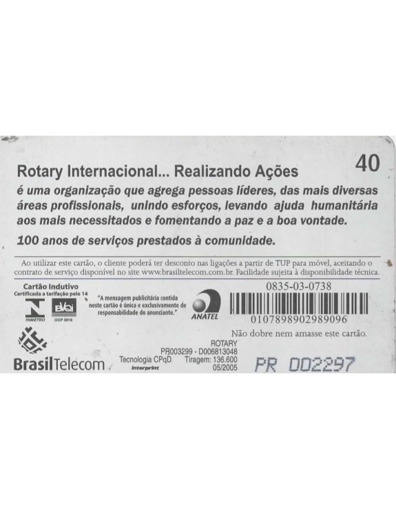 ROTARY INTERNACIONAL ...REALIZANDO AÇOES - 100 ANOS