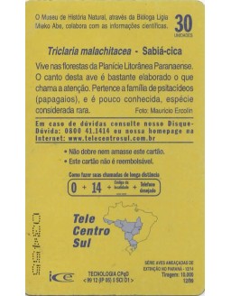SERIE AVES AMEAÇADAS SE EXTINÇÃO NO PARANA 12/14 - SABIA CICA - TRICLARIA MALACHITACEA 